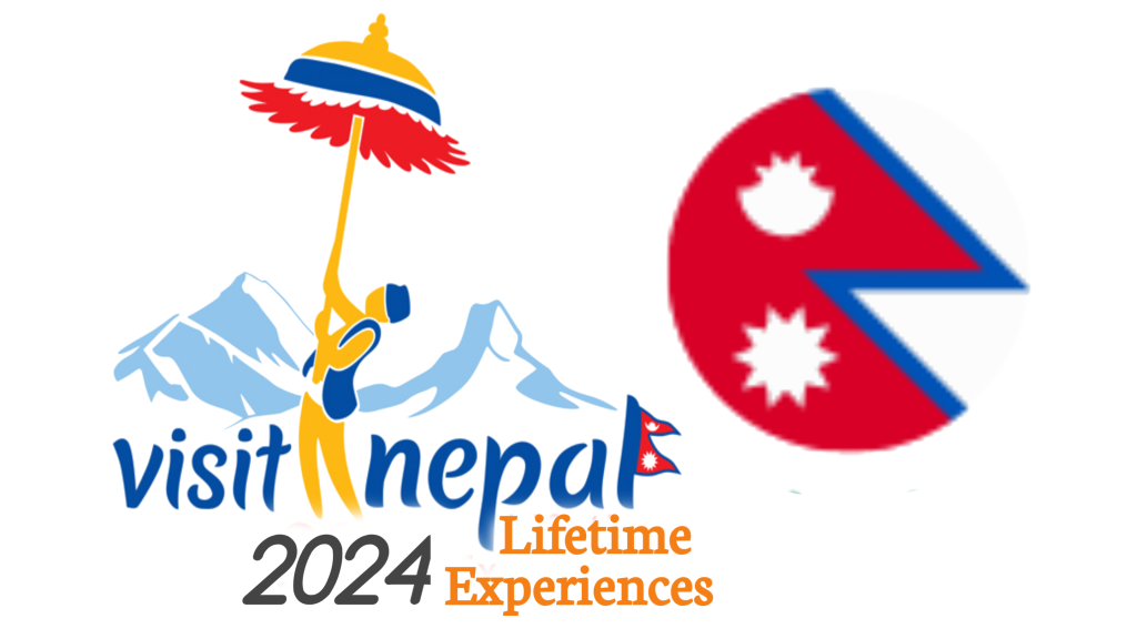 Visit Nepal 2024 – Lifetime Experiences