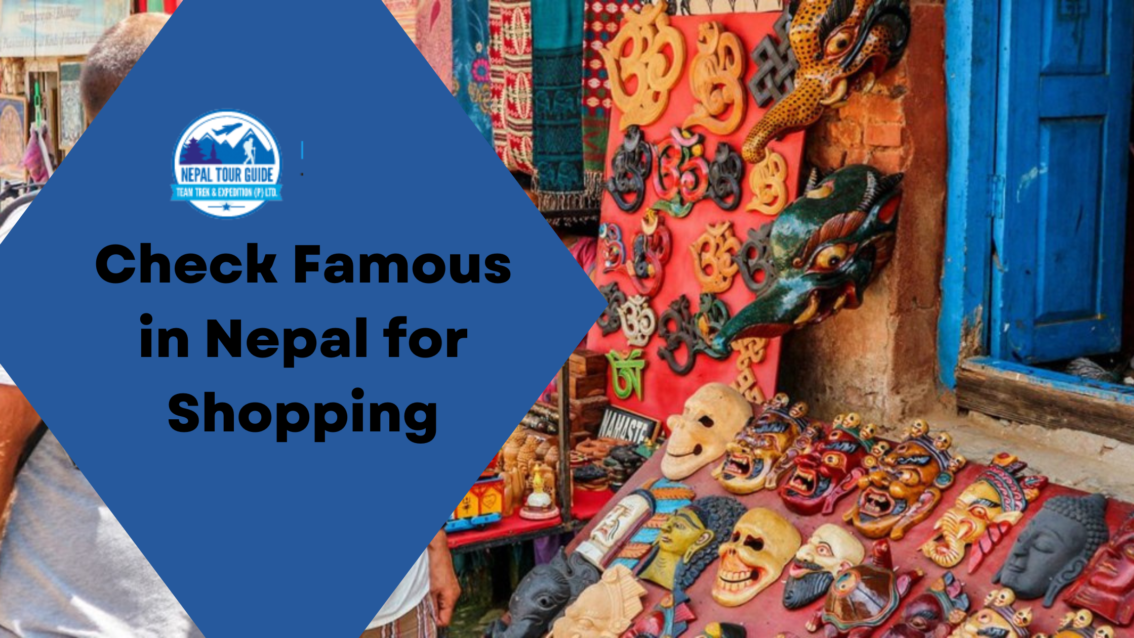 What is Famous in Nepal for Shopping? Check Nepal Shopping Guide