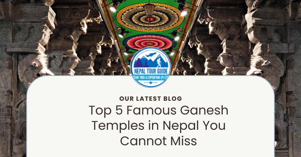 Top 5 Famous Ganesh Temples In Nepal You Cannot Miss