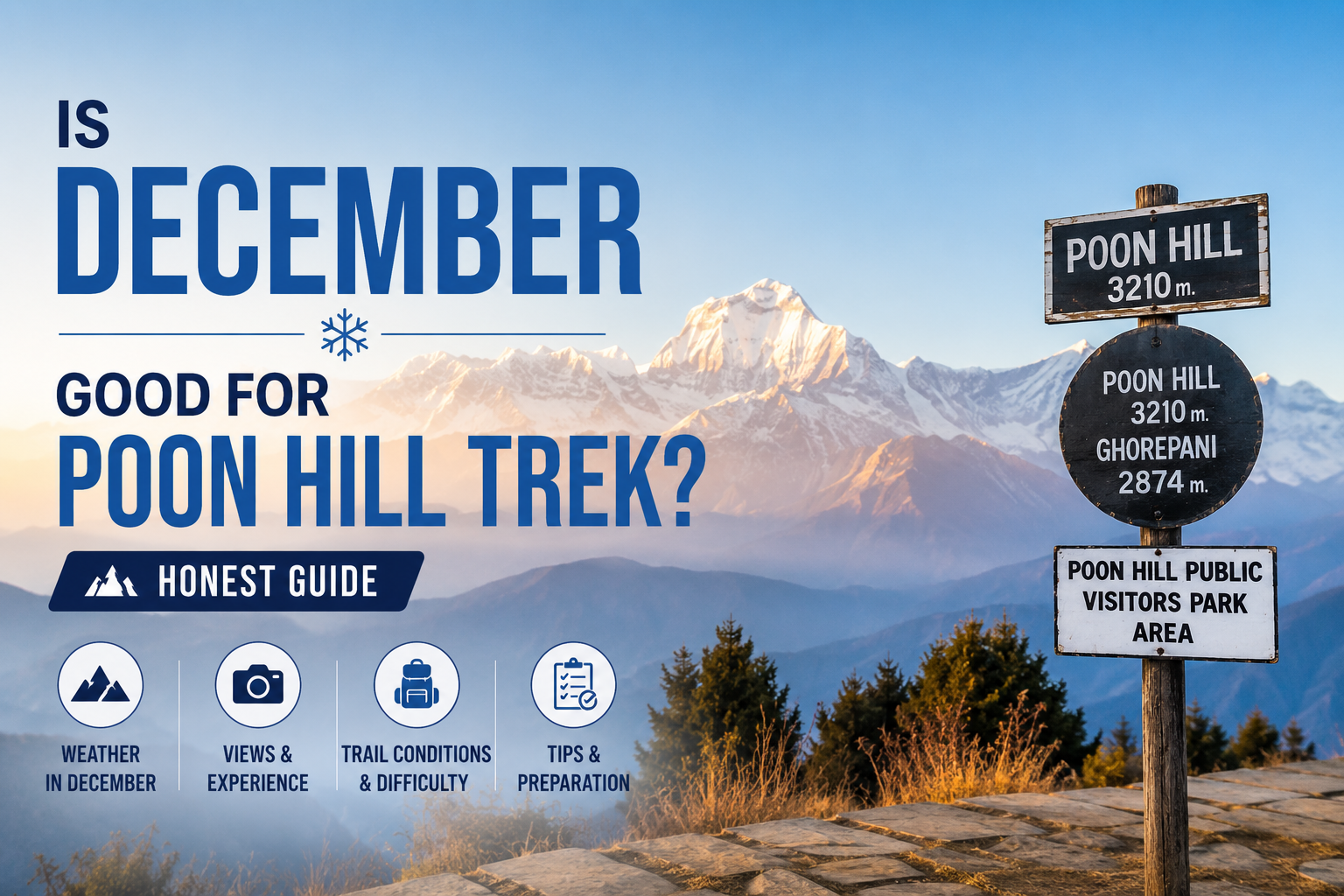 Is December Good for Poon Hill Trek? Honest Guide