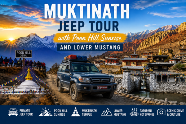 Muktinath Jeep Tour with Poon Hill Sunrise and Lower Mustang