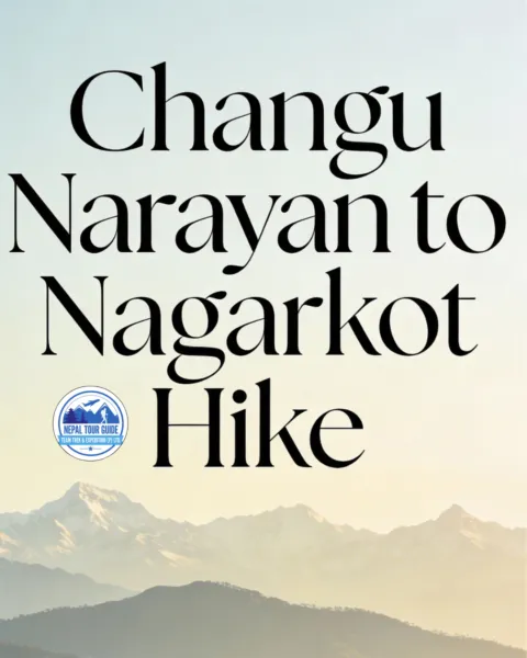 Changu Narayan to Nagarkot Hike