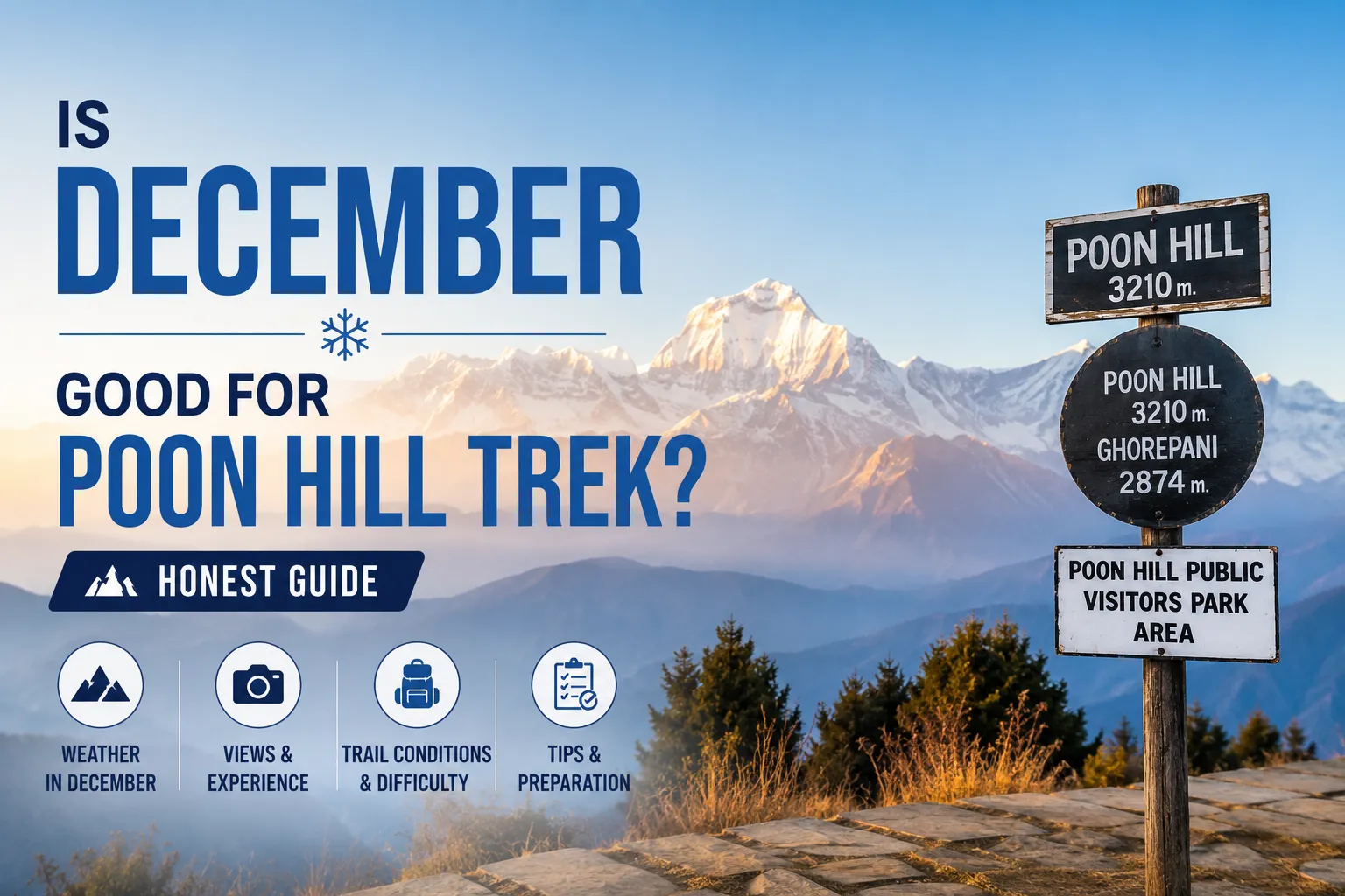 Is December Good for Poon Hill Trek? Honest Guide
