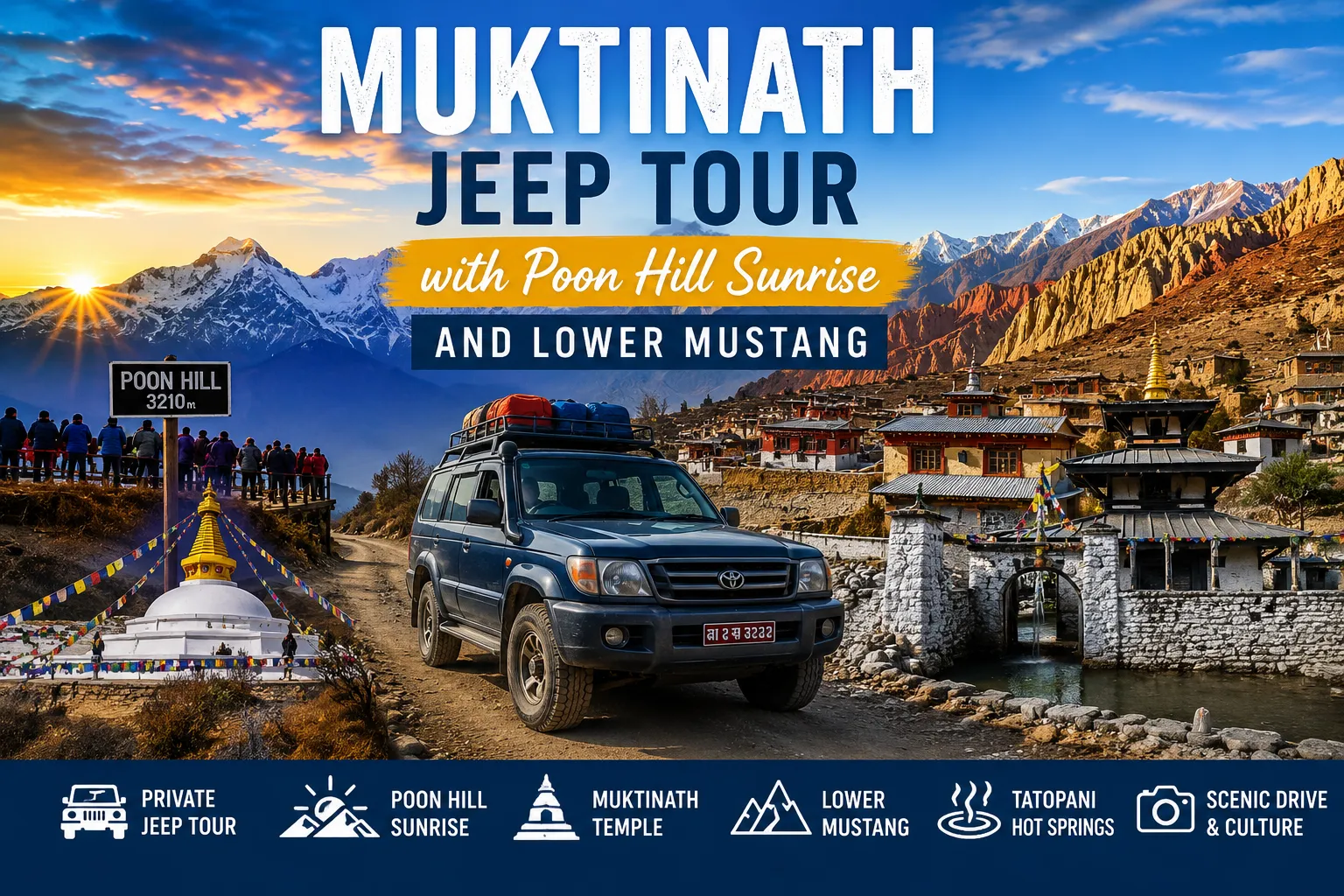 Muktinath Jeep Tour with Poon Hill Sunrise and Lower Mustang